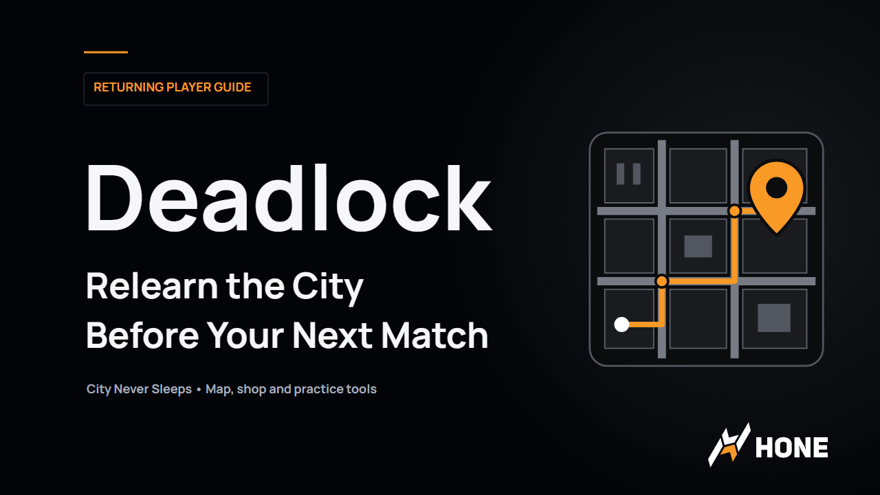 Hone Deadlock guide title card with schematic streets and a destination marker.