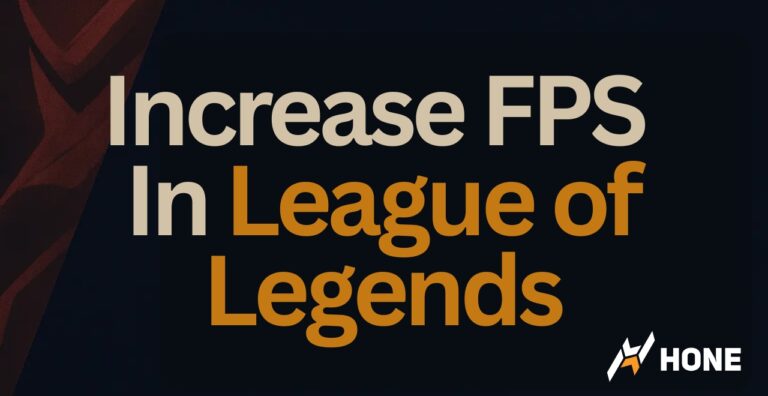 How to Increase FPS in League of Legends
