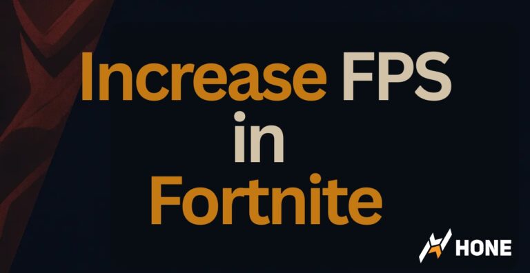 How to Increase FPS in Fortnite?