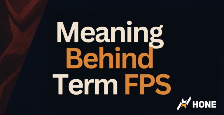What Does ‘FPS’ Mean?