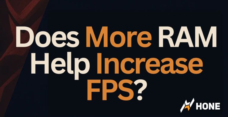 Does More RAM Help Increase FPS?