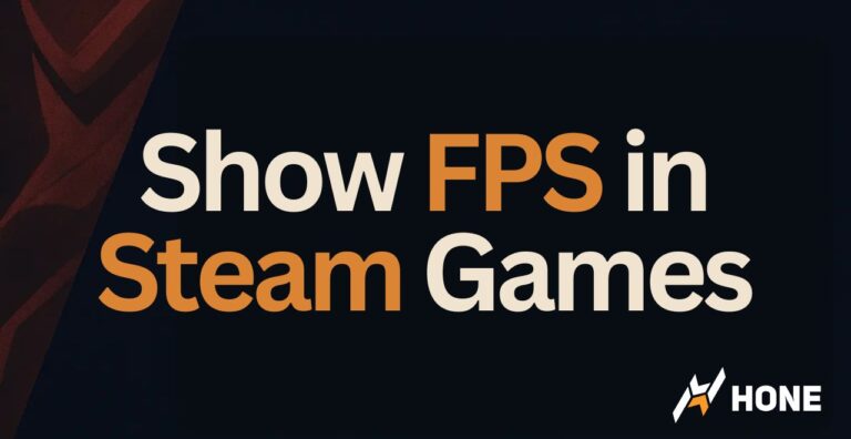 How To Show FPS in Steam Games