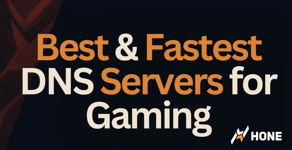 Best & Fastest DNS Servers for Gaming