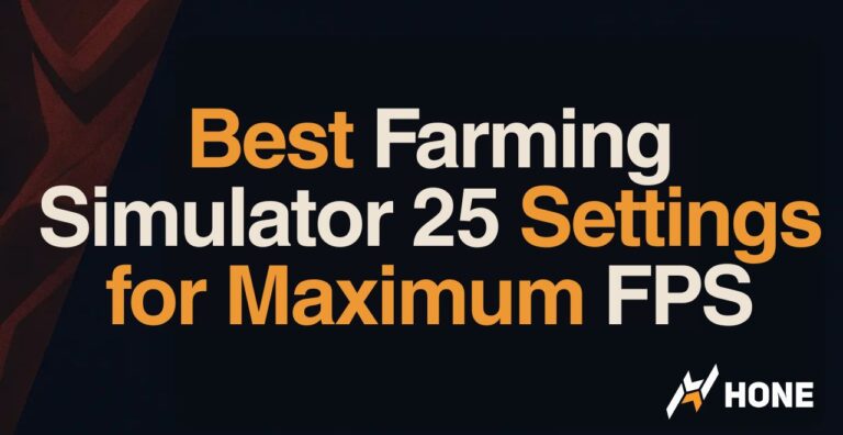 Best Farming Simulator 25 Settings for Maximum FPS