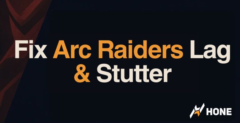 How to Fix Arc Raiders Lag & Stutter