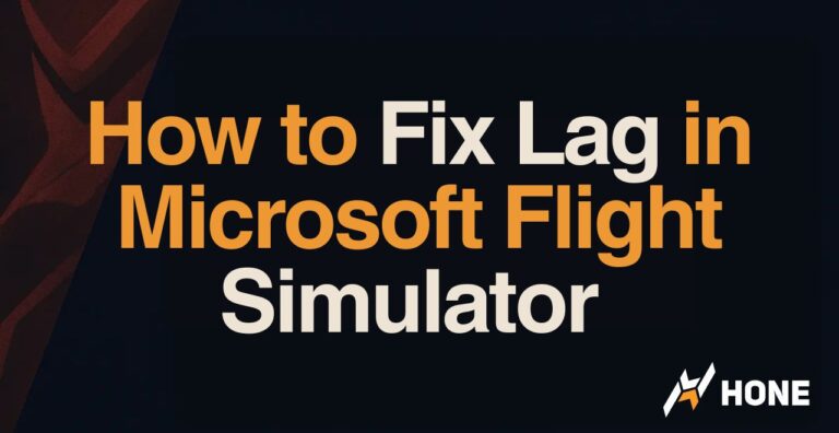 How to Fix Lag in Flight Microsoft Flight Simulator