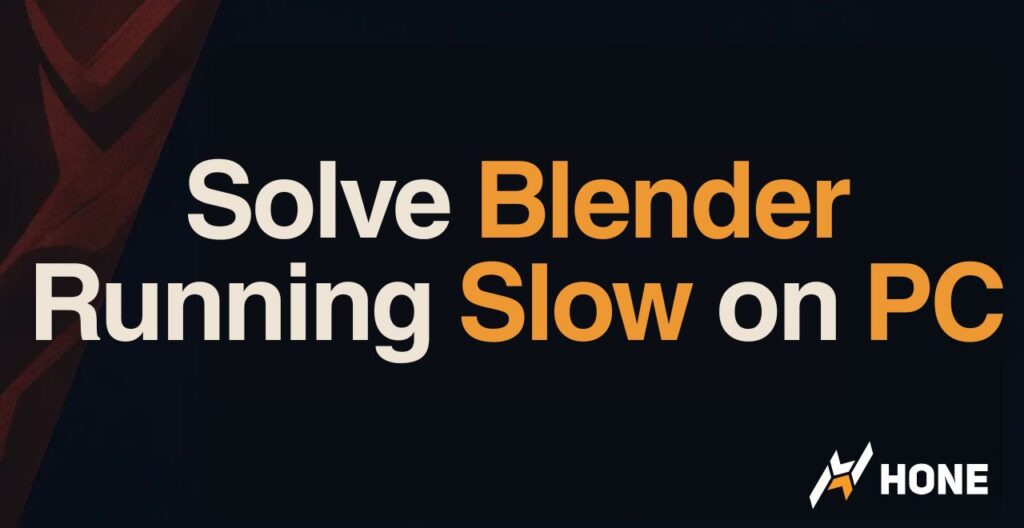 Blender Lagging & Crashing: How to Solve Blender Running Slow on PC