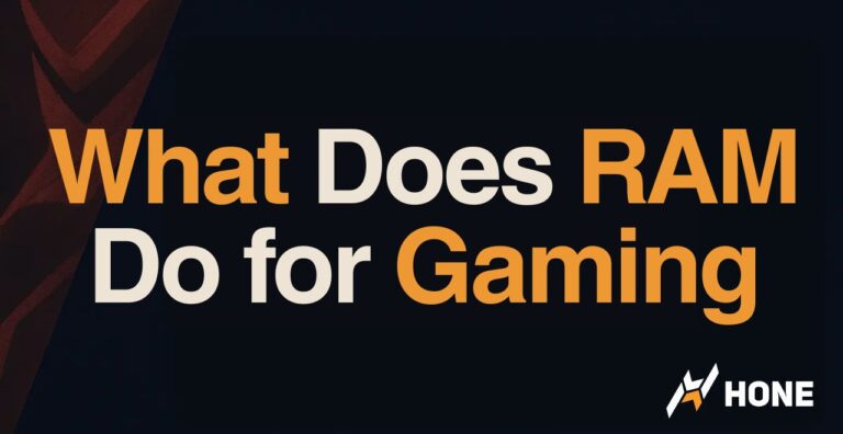 What Does RAM Do for Gaming? The Ultimate Guide