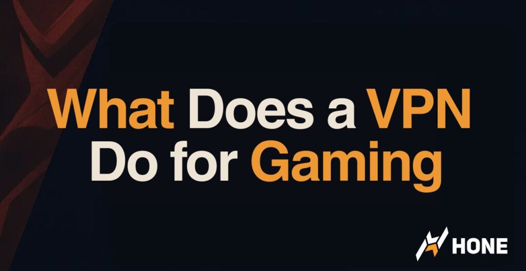 What Does a VPN Do for Gaming? Benefits, Limitations – Is it Good?