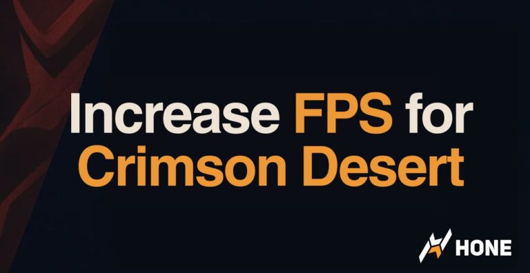 How to Increase FPS for Crimson Desert on PC