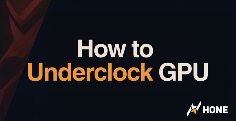 How to Underclock GPU – PC & Laptop Underclocking Guide