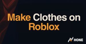 How To Make Clothes On Roblox Shirts Outfits Hone Blog How To Make Clothes On Roblox Shirts Outfits 300x155 