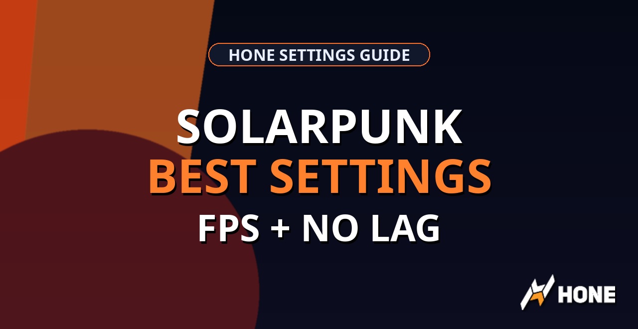 Solarpunk Best Settings thumbnail
