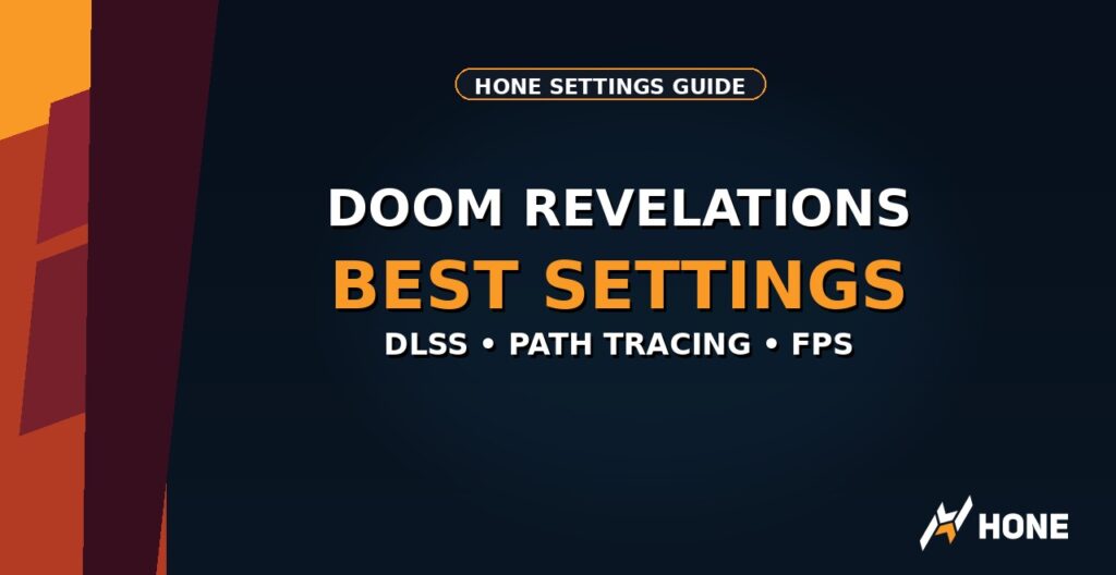 DOOM The Dark Ages Revelations best settings thumbnail with DLSS path tracing and FPS text