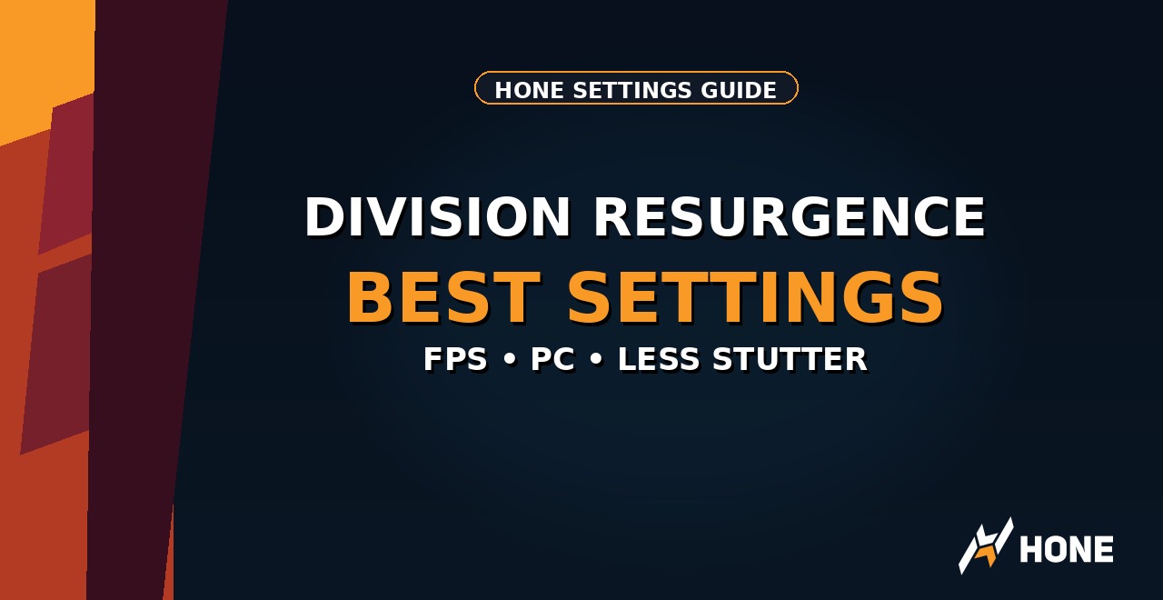 The Division Resurgence best PC settings for FPS Hone guide thumbnail