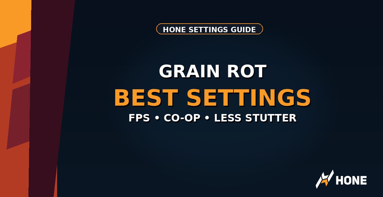 GRAIN ROT best PC settings for FPS and co-op Hone guide thumbnail