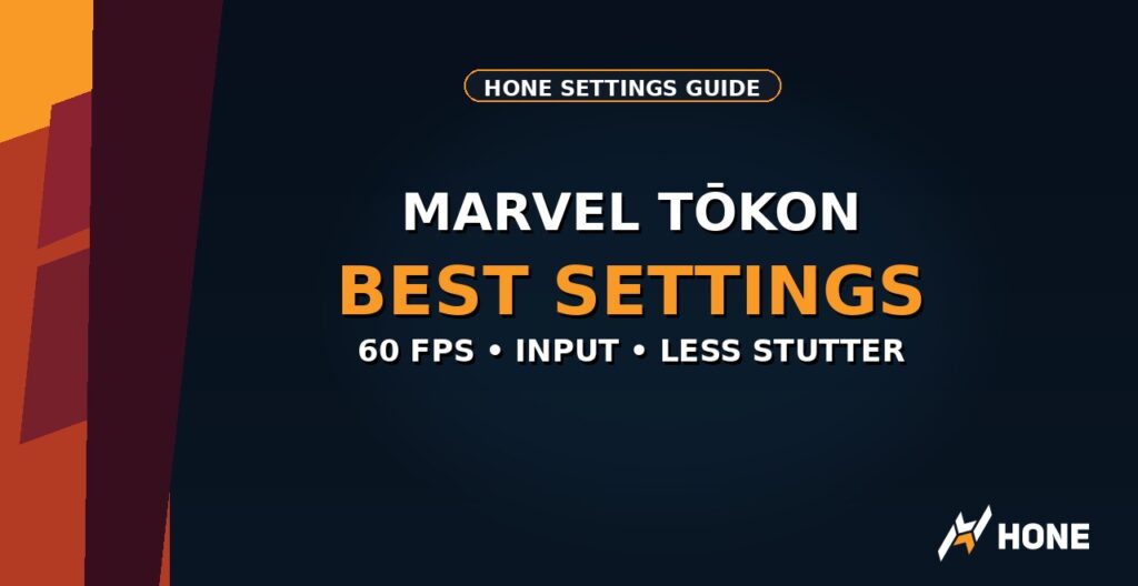 MARVEL Tōkon Fighting Souls best PC settings for 60 FPS Hone guide thumbnail